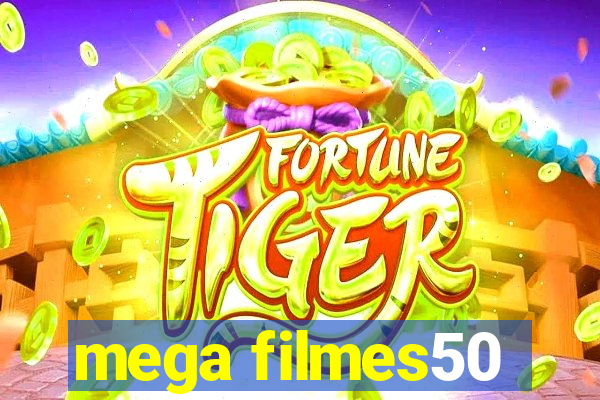 mega filmes50